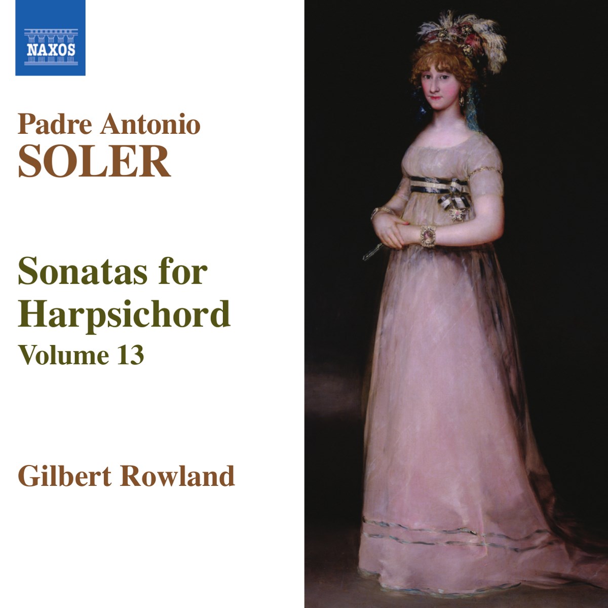 Gilbert Rowland - Soler: Sonatas For Harpsichord Volume 13