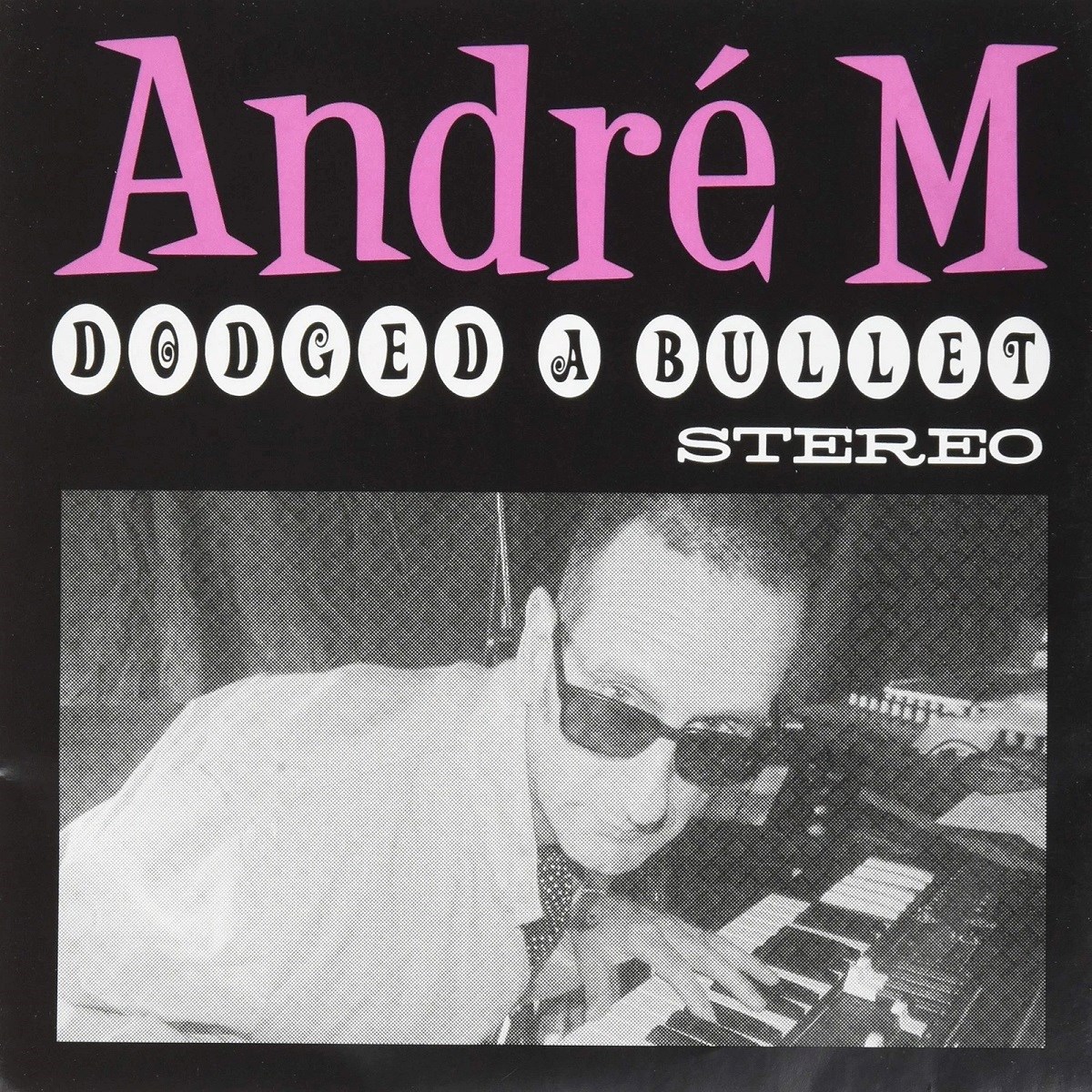 Andre M - Dodged A Bullet