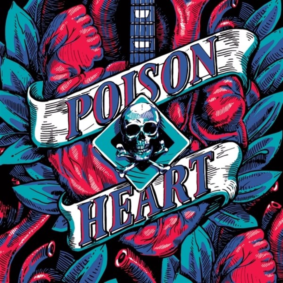 Poison Heart - Heart Of The Black City