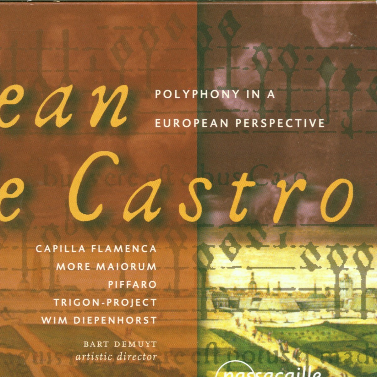 Capilla Flamenca - De Castro: Polyphony In A European Perspective
