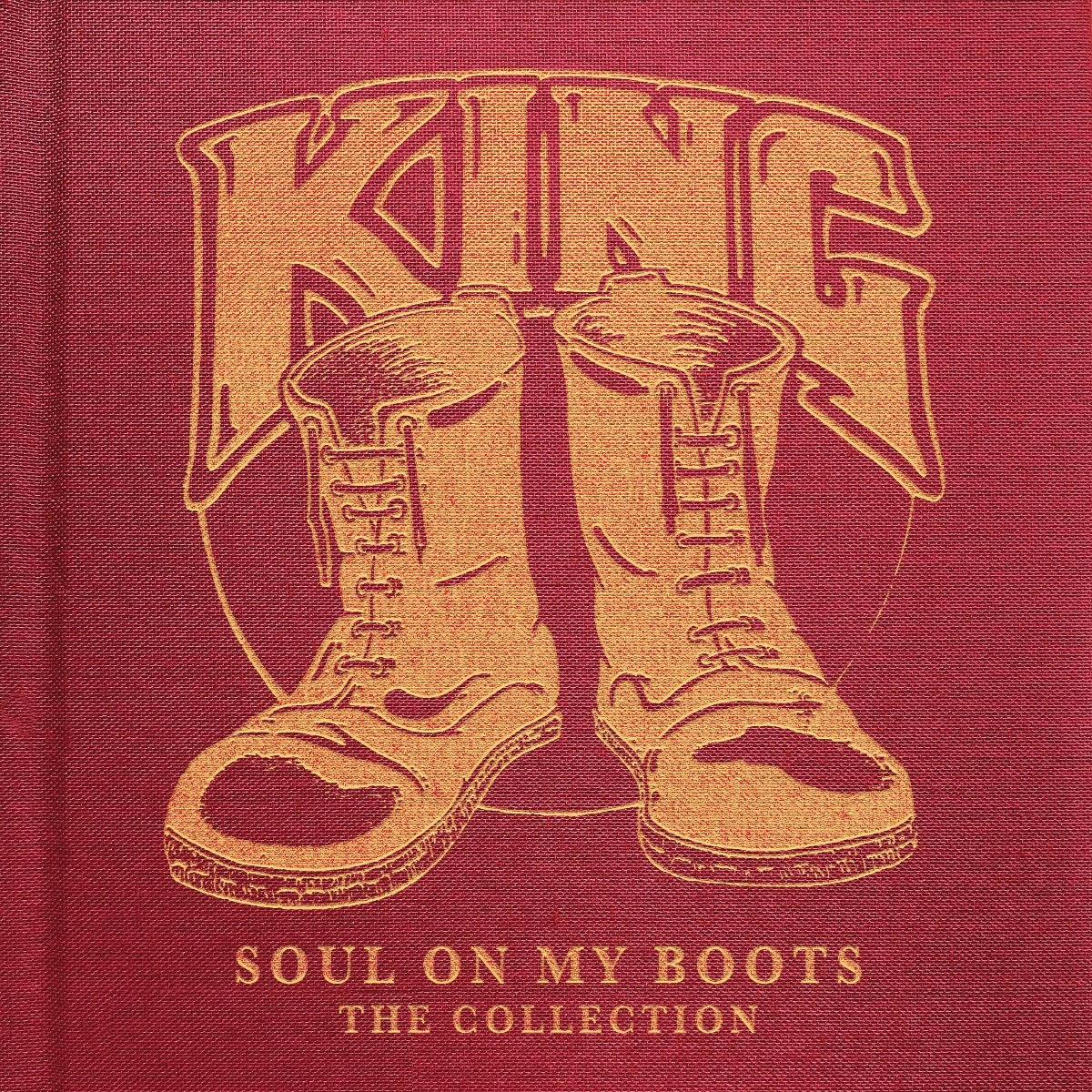 King - Soul On My Boots: The Collection
