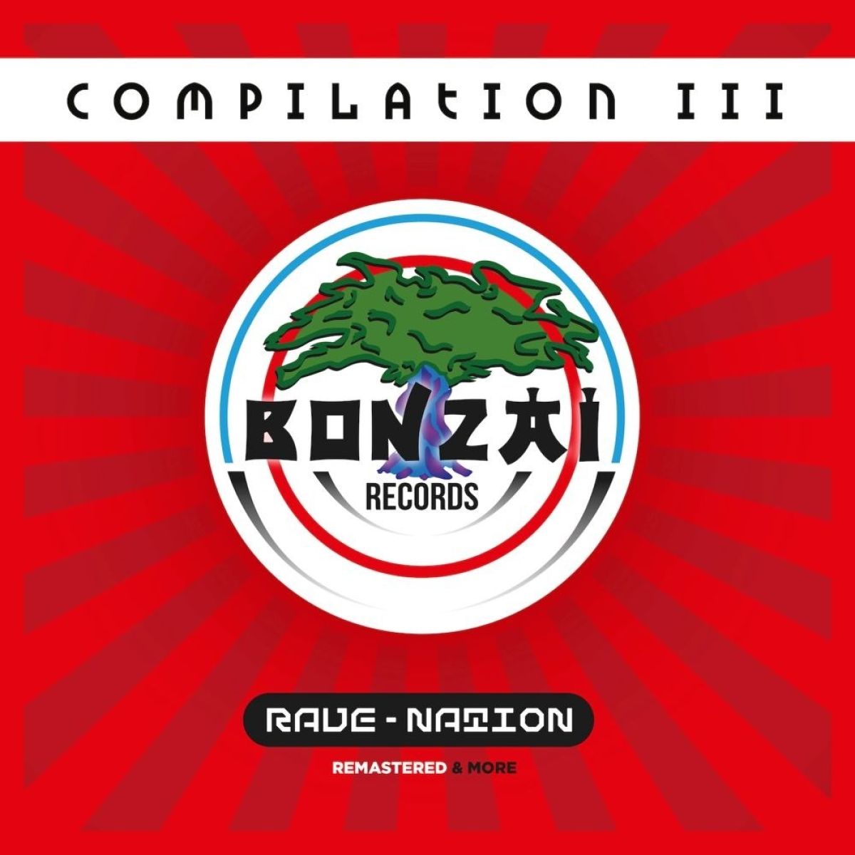 Afbeelding van Various Artists - Bonzai Compilation III - Rave Nation