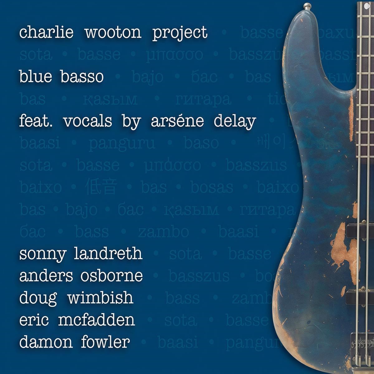 Afbeelding van Charlie Wooton Project - Blue Basso