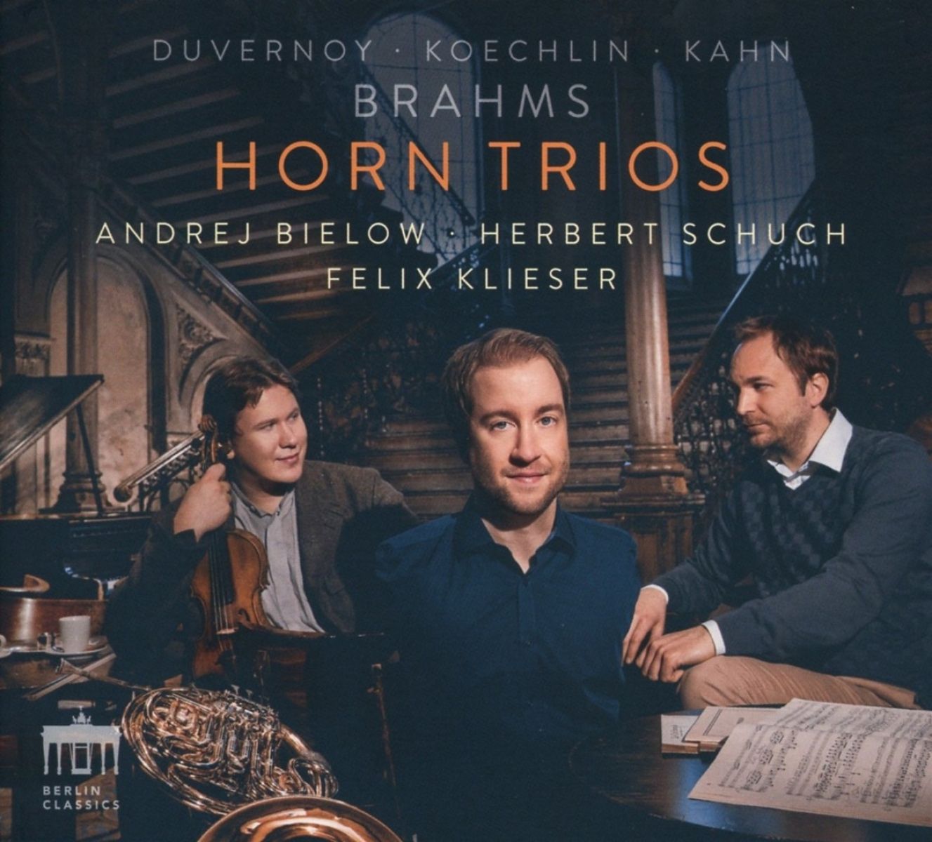 Felix Kliese, Andrej Bielow, Herbert Schuch - Brahms: Horn Trios