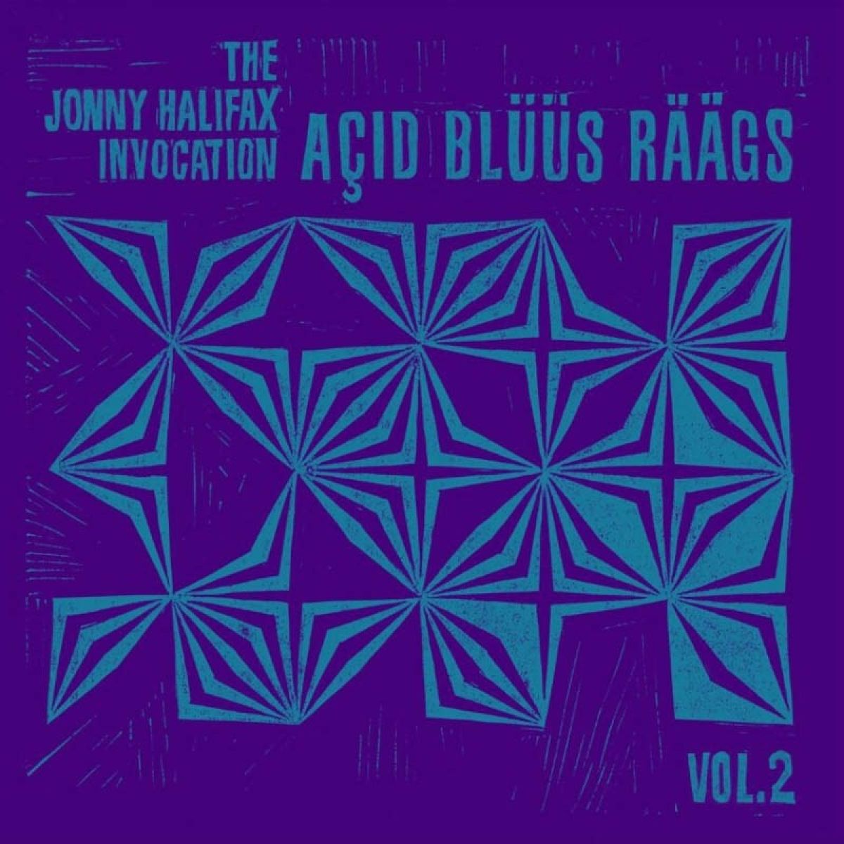 Afbeelding van Jonny Halifax Invocation - Açid Blüüs Räägs Vol.2