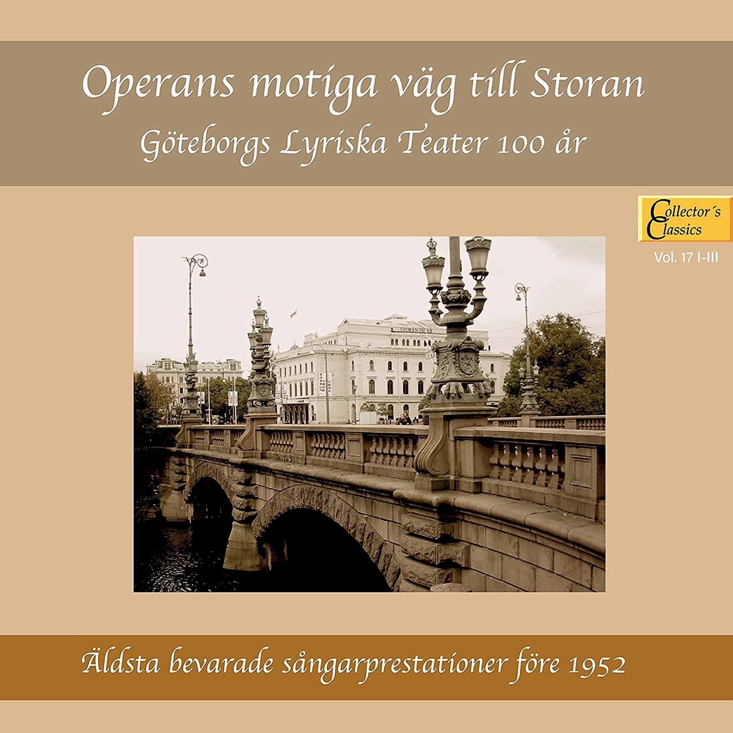 Various Artists - Operans Motiga Väg Till Storan - Göteborgs Lyriska Teater 100 År