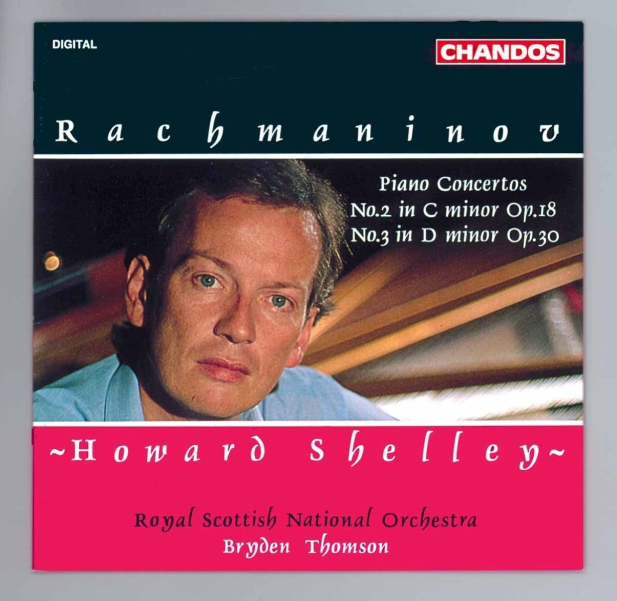 Afbeelding van Howard Shelley, Royal Scottish National Orchestra, Bryden Thomas - Rachmaninov: Piano Concertos, No.2 In C Minor Op.18, No.3 In D Minor Op.30