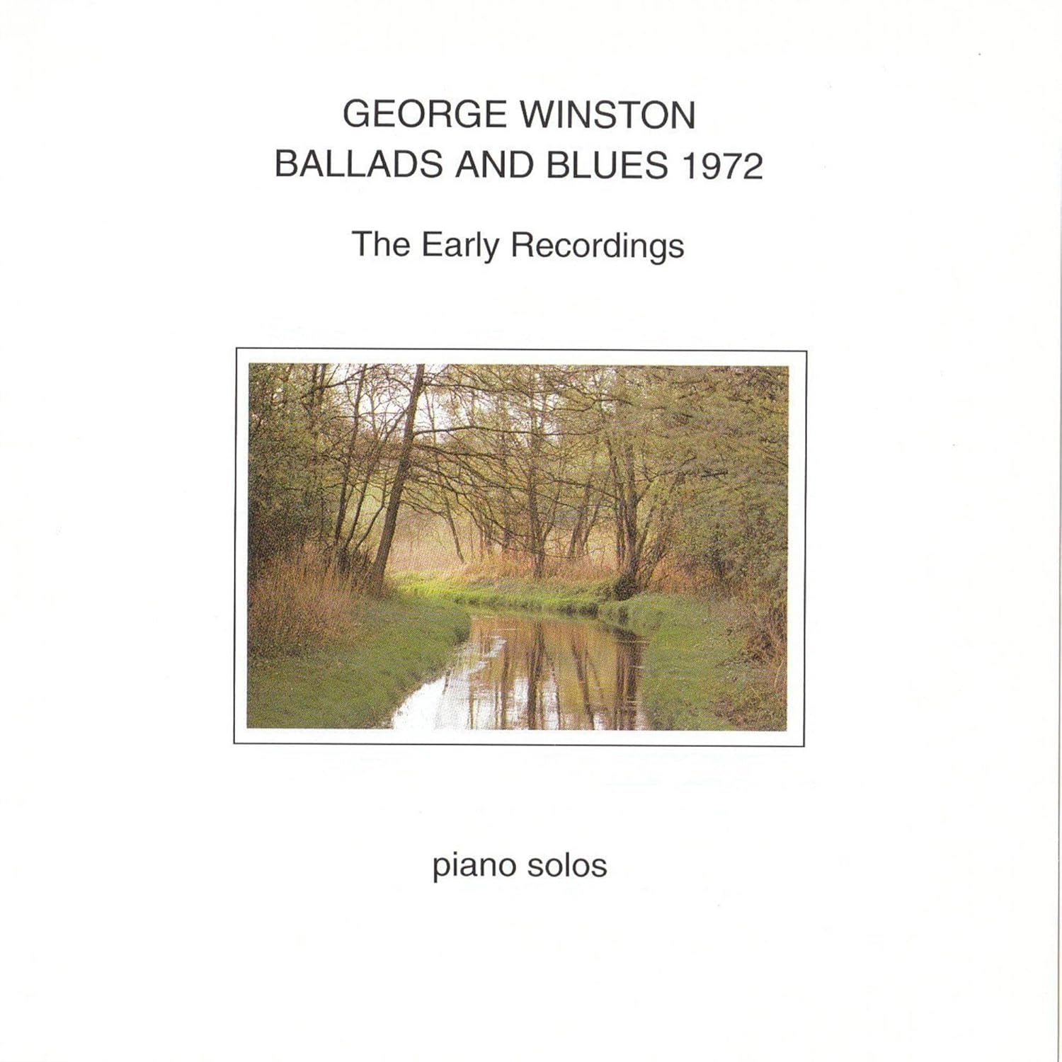 Afbeelding van George Winston - Ballads And Blues 1972 / Early Recordings