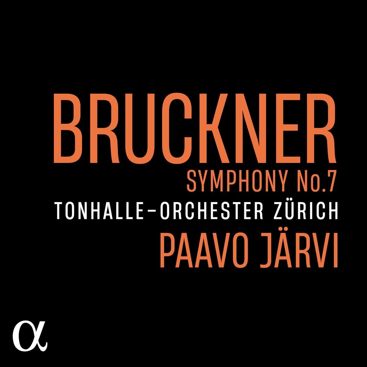 Afbeelding van Tonhalle-Orchester Zürich, Paavo Järvi - Bruckner: Symphony No. 7