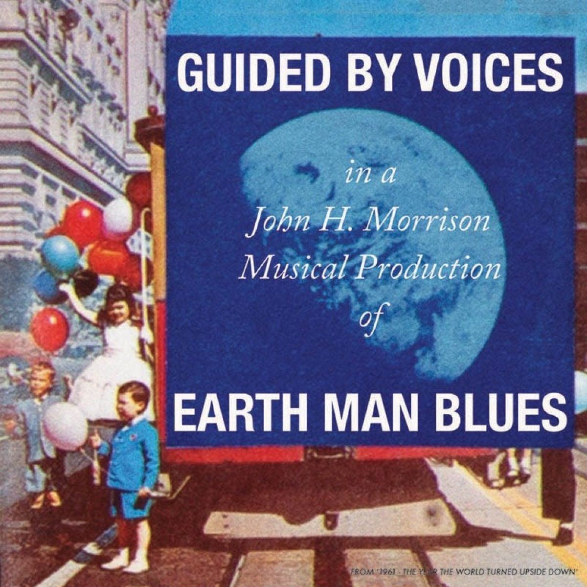 Afbeelding van Guided By Voices - Earth Man Blues
