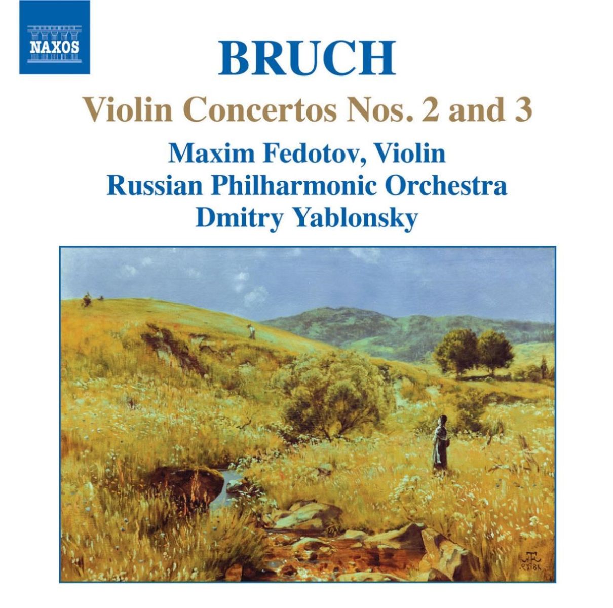 Maxim Fedotov, Russian Philharmonic Orchestra, Dmitry Yablonsky - Bruch: Violin Concertos Nos.2 & 3