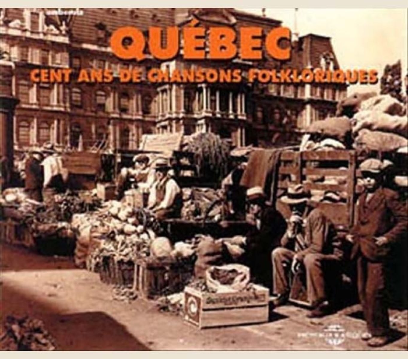Afbeelding van Various Artists - Québec - Cent Ans De Chansons Folkloriques