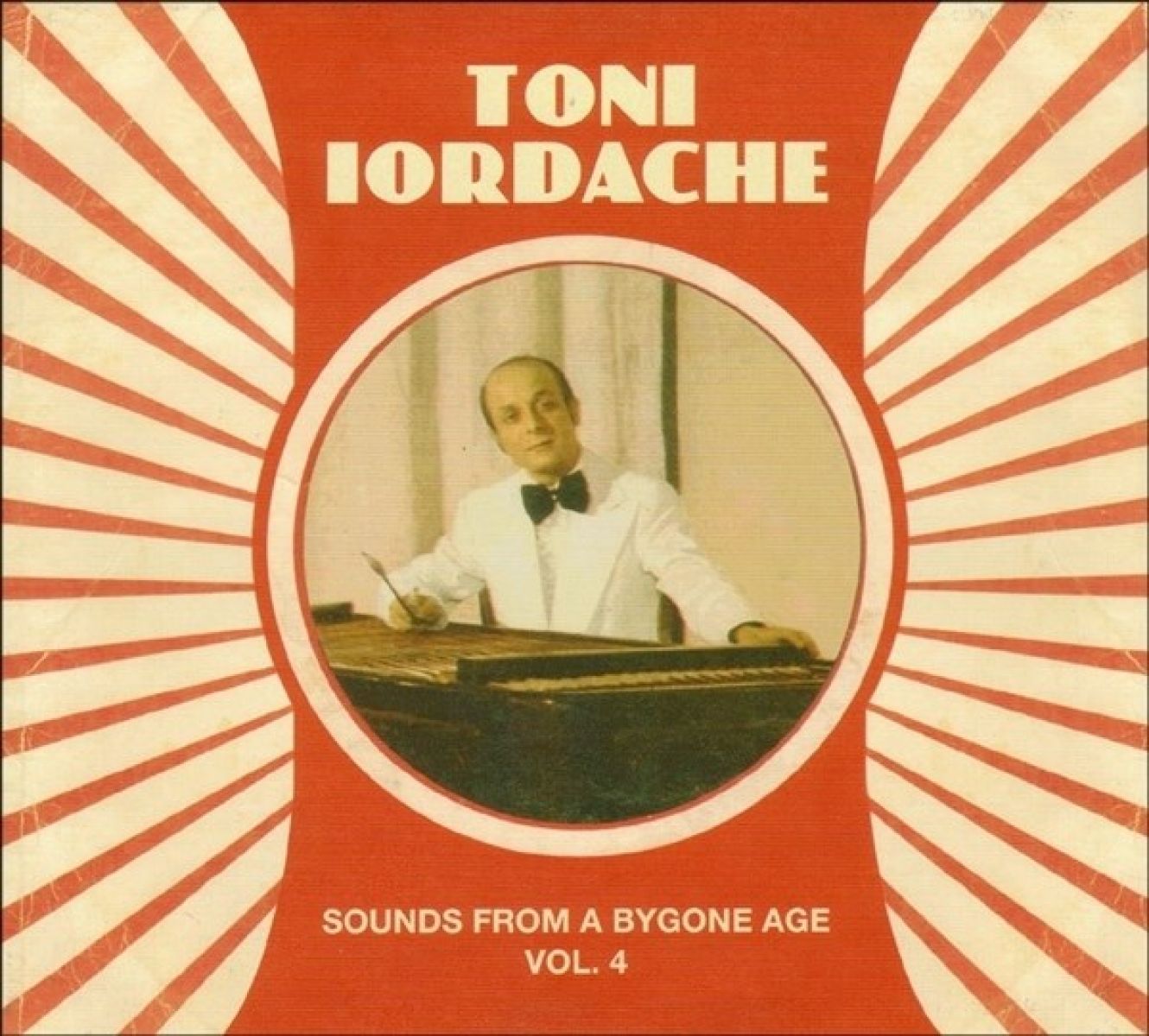 Afbeelding van Toni Iordache - Sounds From A Bygone Age · Vol.4