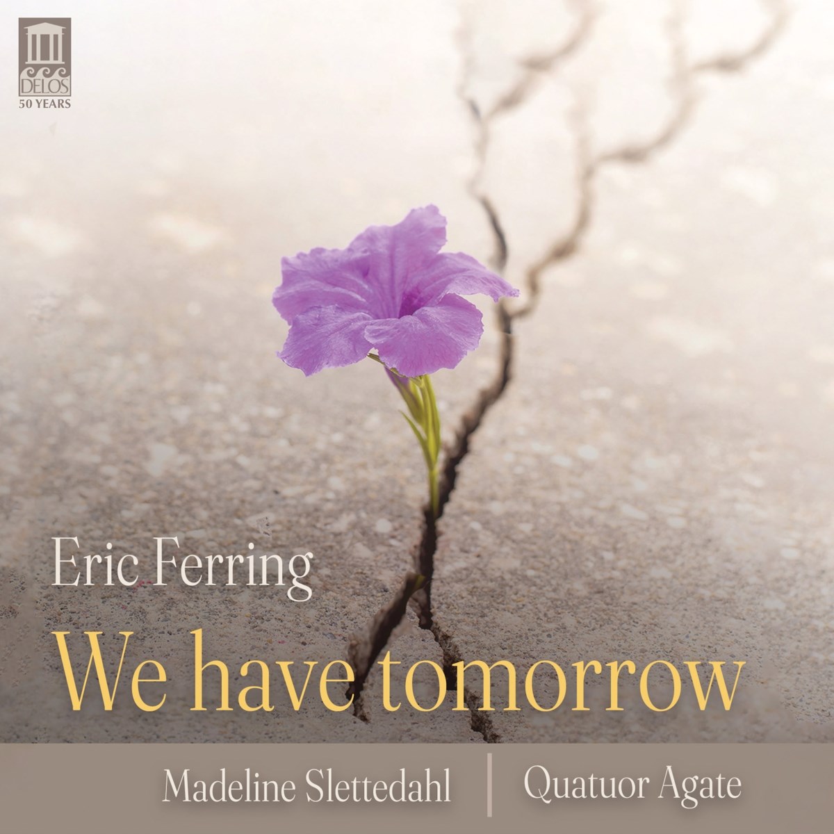Afbeelding van Eric Ferring, Madeline Slettedahl, Quatuor Agate - We Have Tomorrow