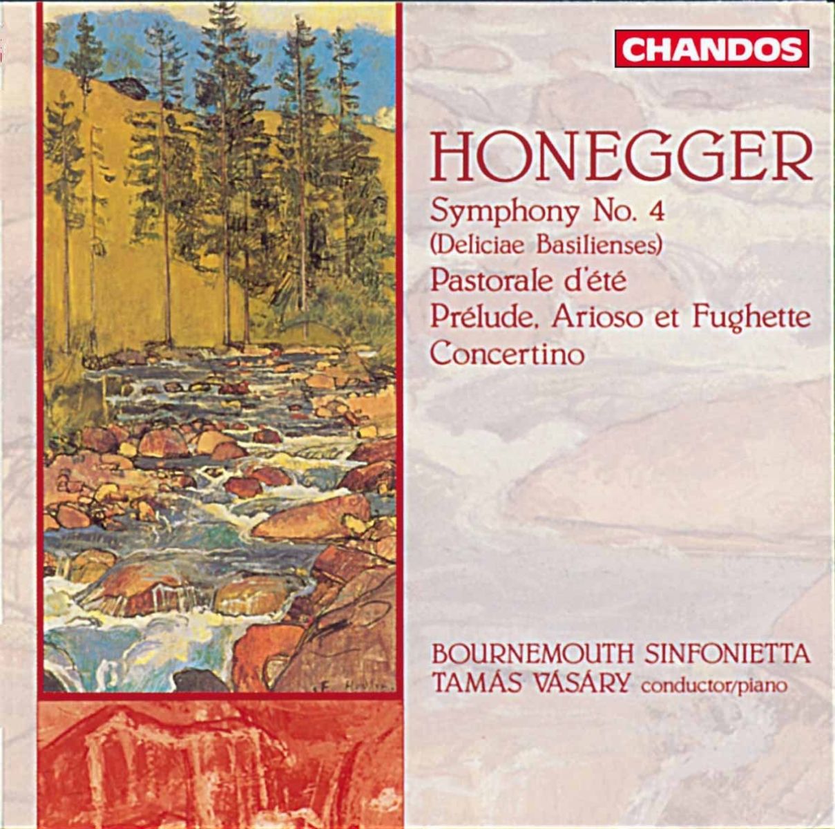 Afbeelding van Timothy Carey,Tamás Vasary, Bournemouth Sinfonietta - Honegger: Symphony No. 4