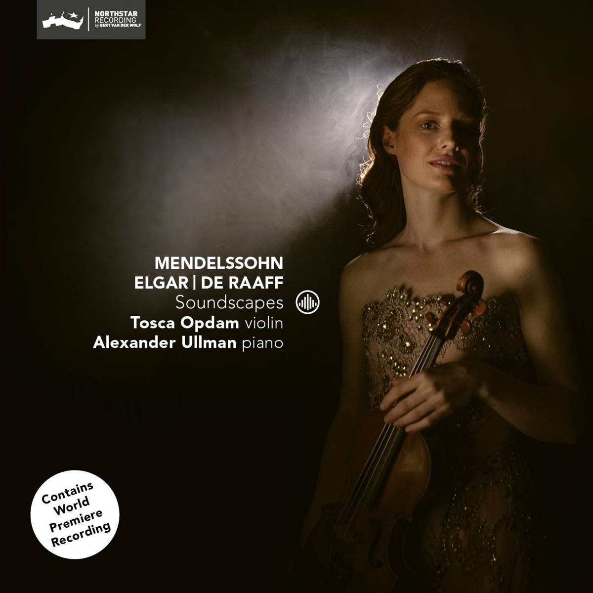 Afbeelding van Robin de Raaff, Tosca Opdam, Alexander Ullman - Soundscapes