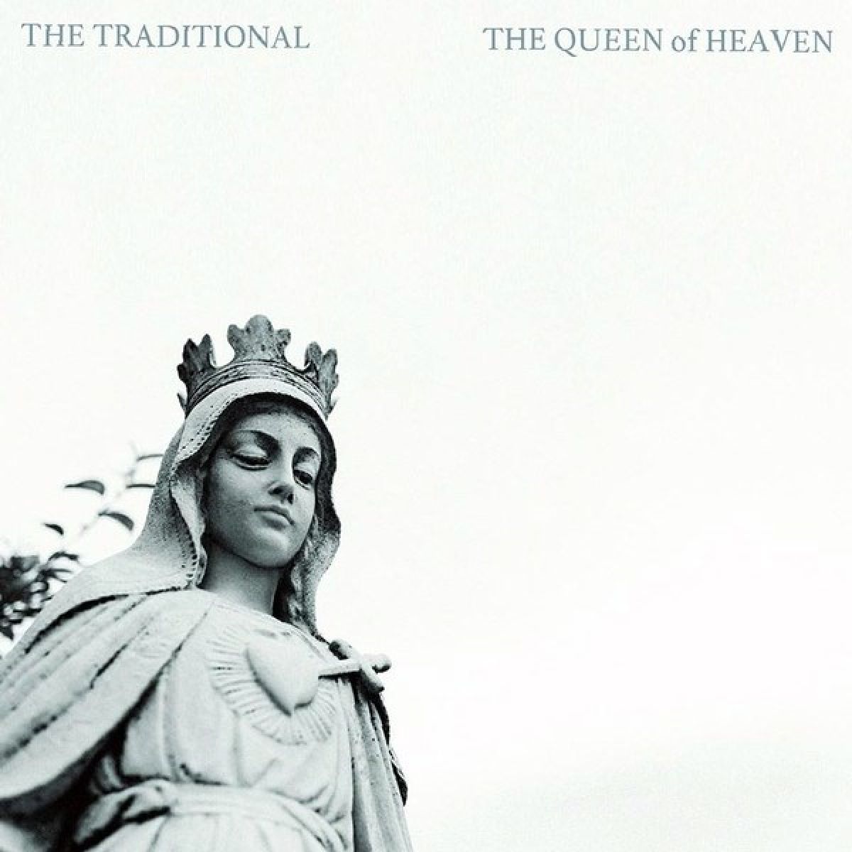 Afbeelding van The Traditional - The Queen Of Heaven
