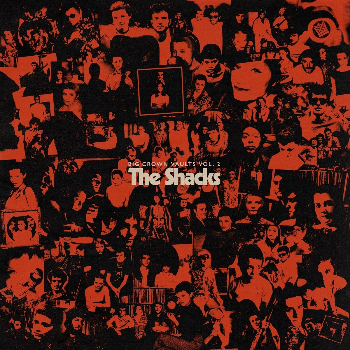 The Shacks - Big Crown Vaults Vol. 2 - The Shacks