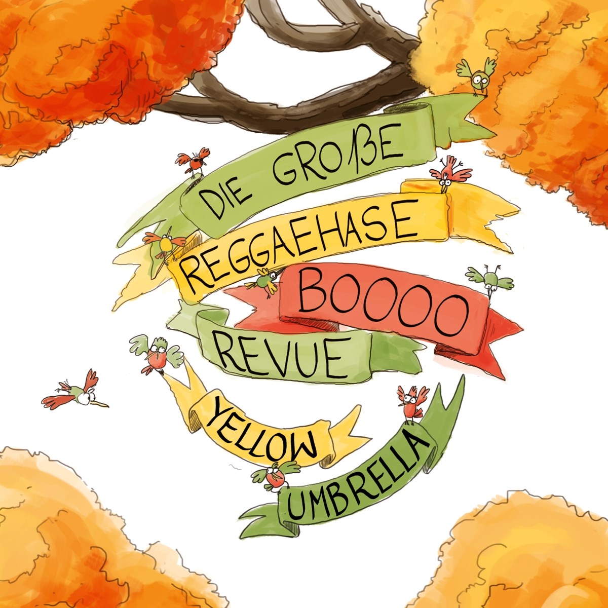 Afbeelding van Yellow Umbrella - Die Grossen Reggaehase Boooo Revue