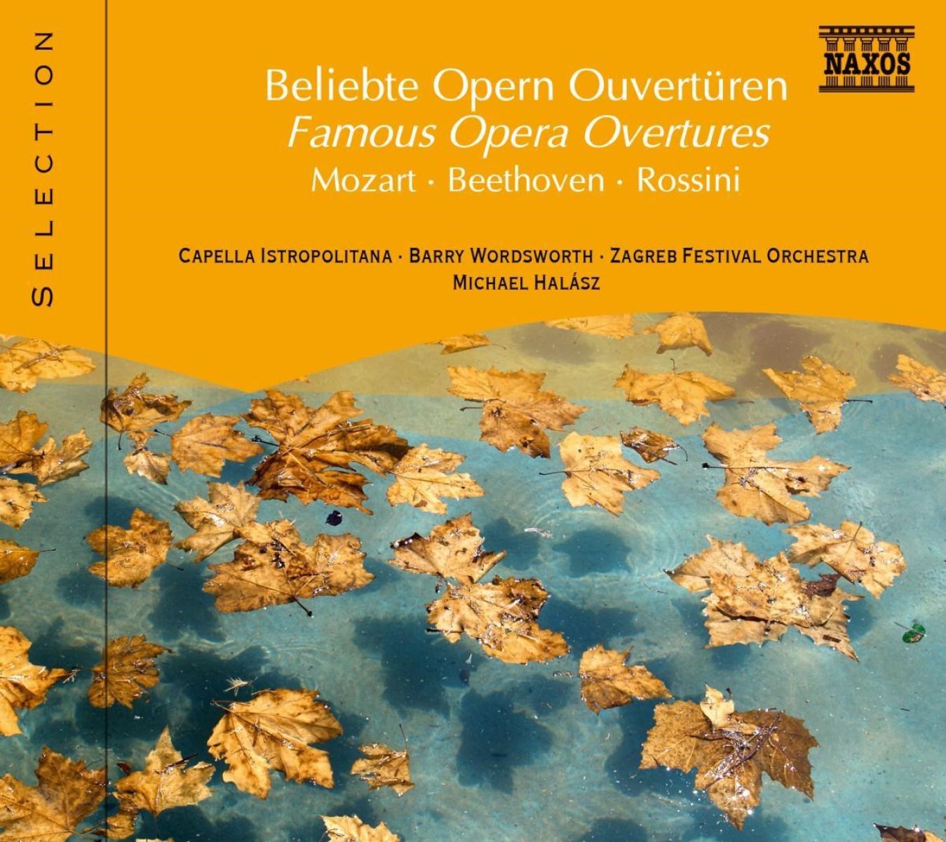 Afbeelding van Capella Istropolitana, Zagreb Festival Orchestra, Michael Halász - Famous Opera Overtures
