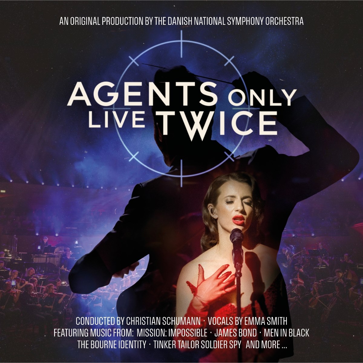 Emma Smith, Danish National Symphony Orchestra & Christian Schumann - Agents Only Live Twice