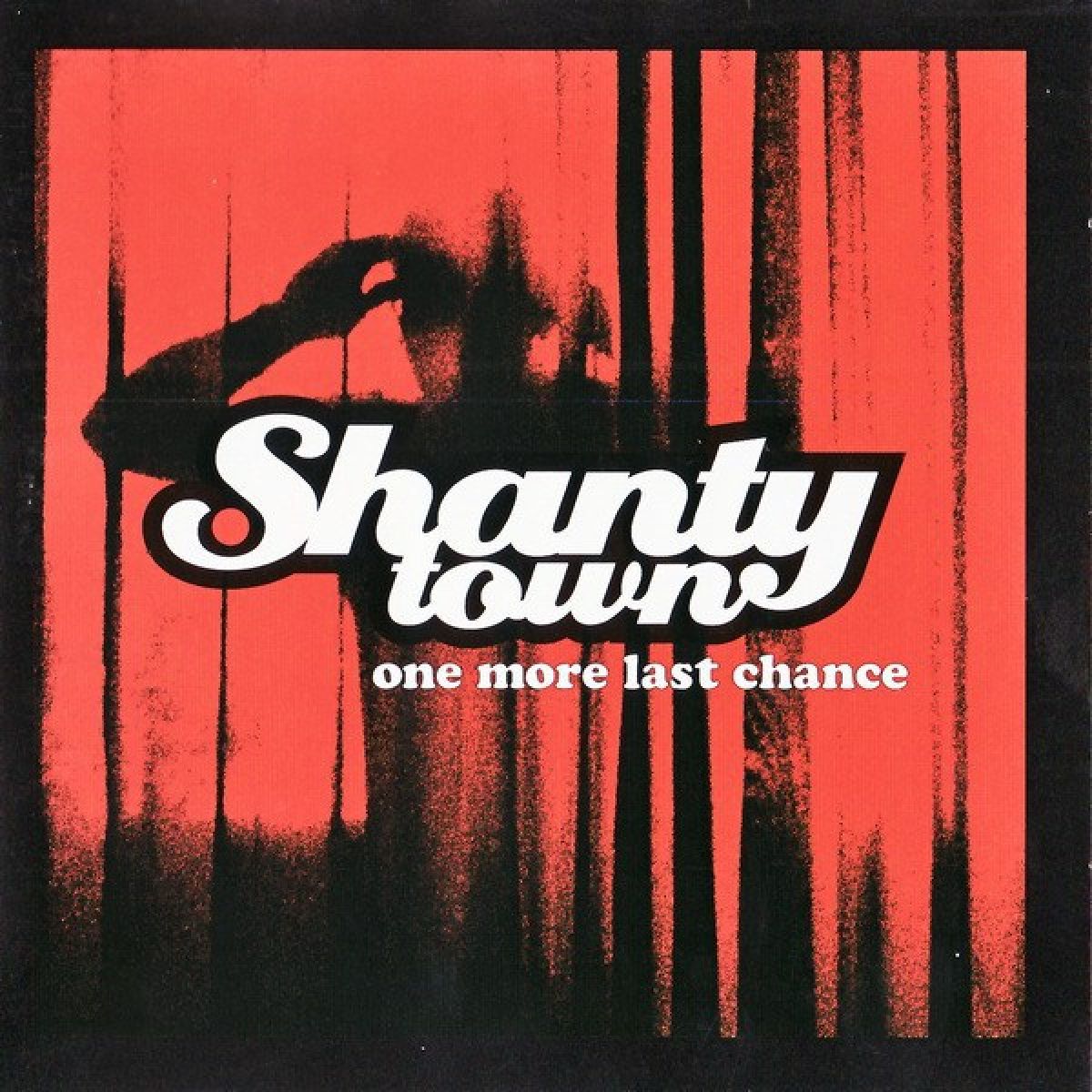 Afbeelding van Shanty Town - One More Last Chance