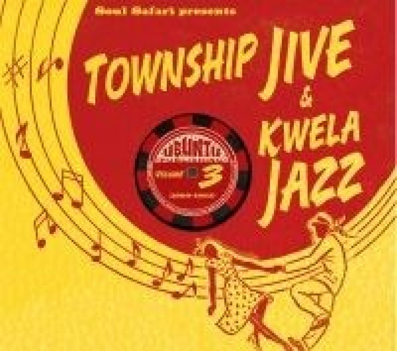 Afbeelding van Various (Soul Safari Presents) - Township Jive & Kwela Jazz, Vol. 3