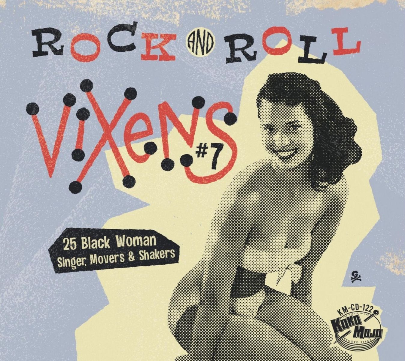 Afbeelding van Various Artists - Rock And Roll Vixens #7 (25 Black Woman Singer, Movers & Shakers)