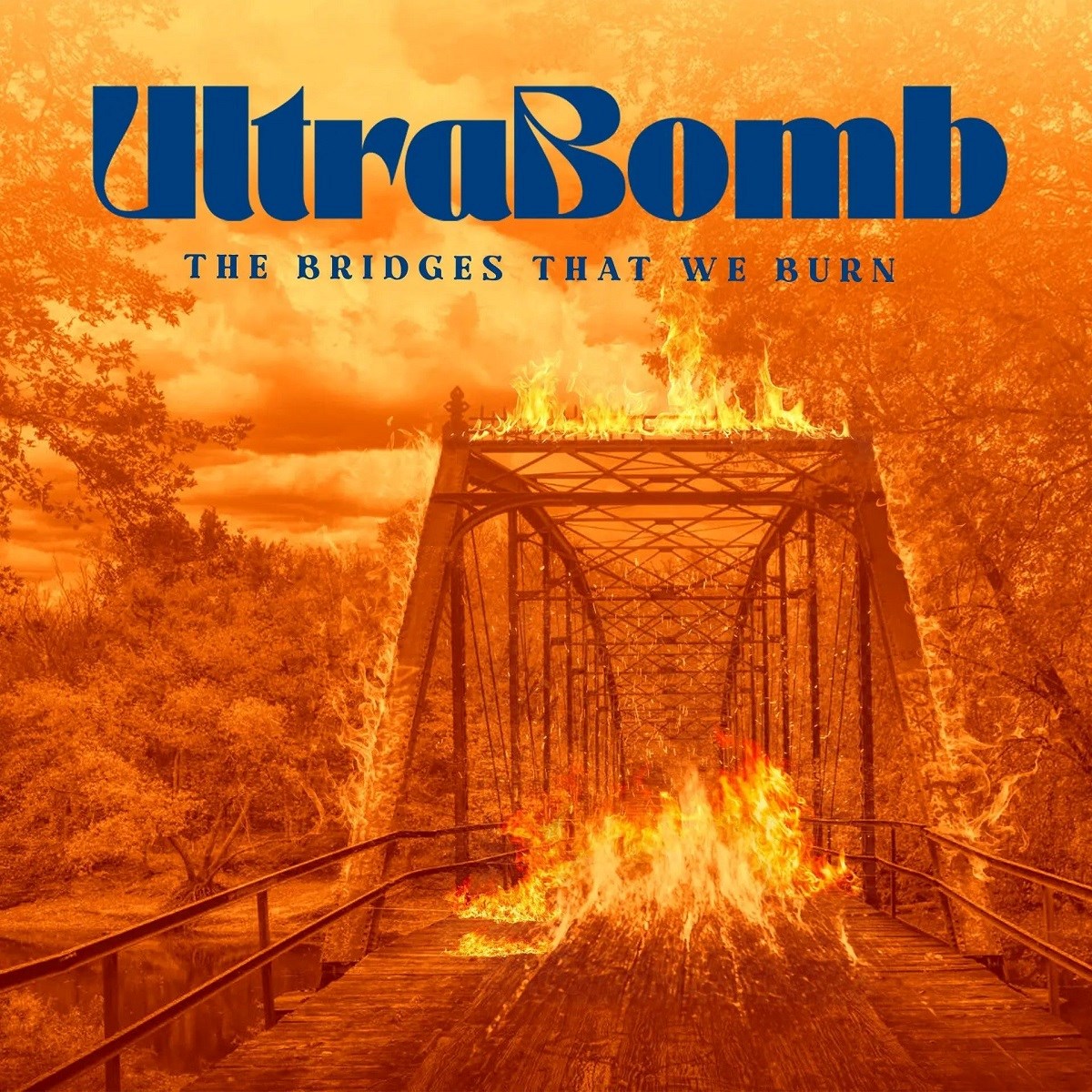 Afbeelding van Ultrabomb - The Bridges That We Burn