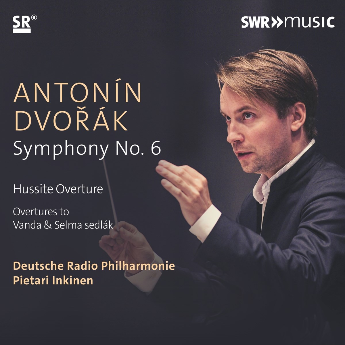 Afbeelding van Deutsche Radio Philharmonie Saarbrücken Kaiserslautern, Pietari Inkinen - Dvořák: Symphony No. 6