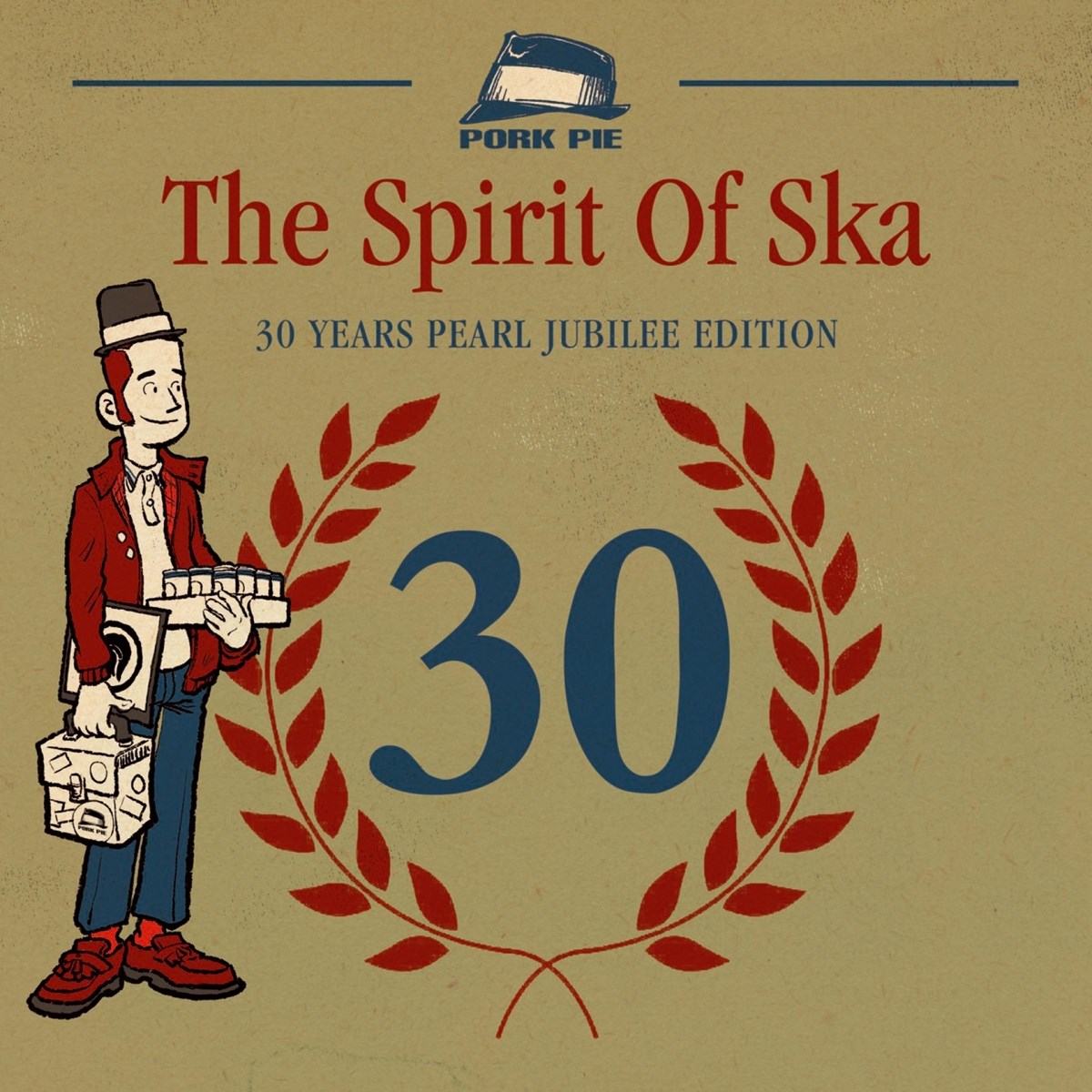 Various Artists - The Spirit Of Ska - 30 Years Pearl Jubilee Edition