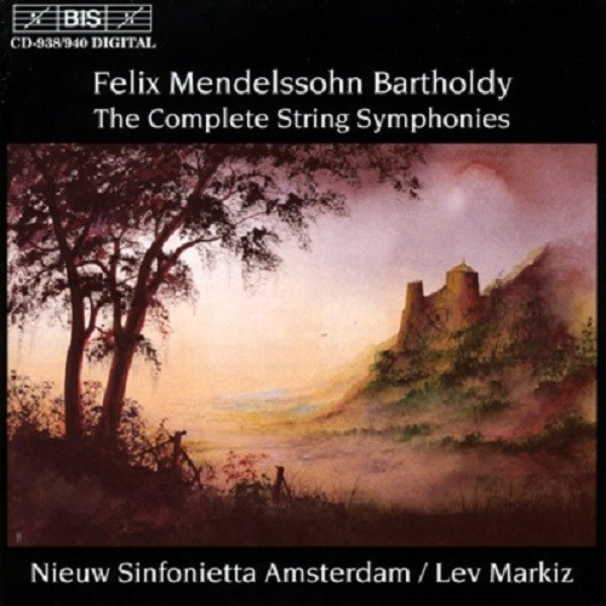Nieuw Sinfonietta Amsterdam, Lev Markiz - Mendelssohn: The Complete String Symphonies