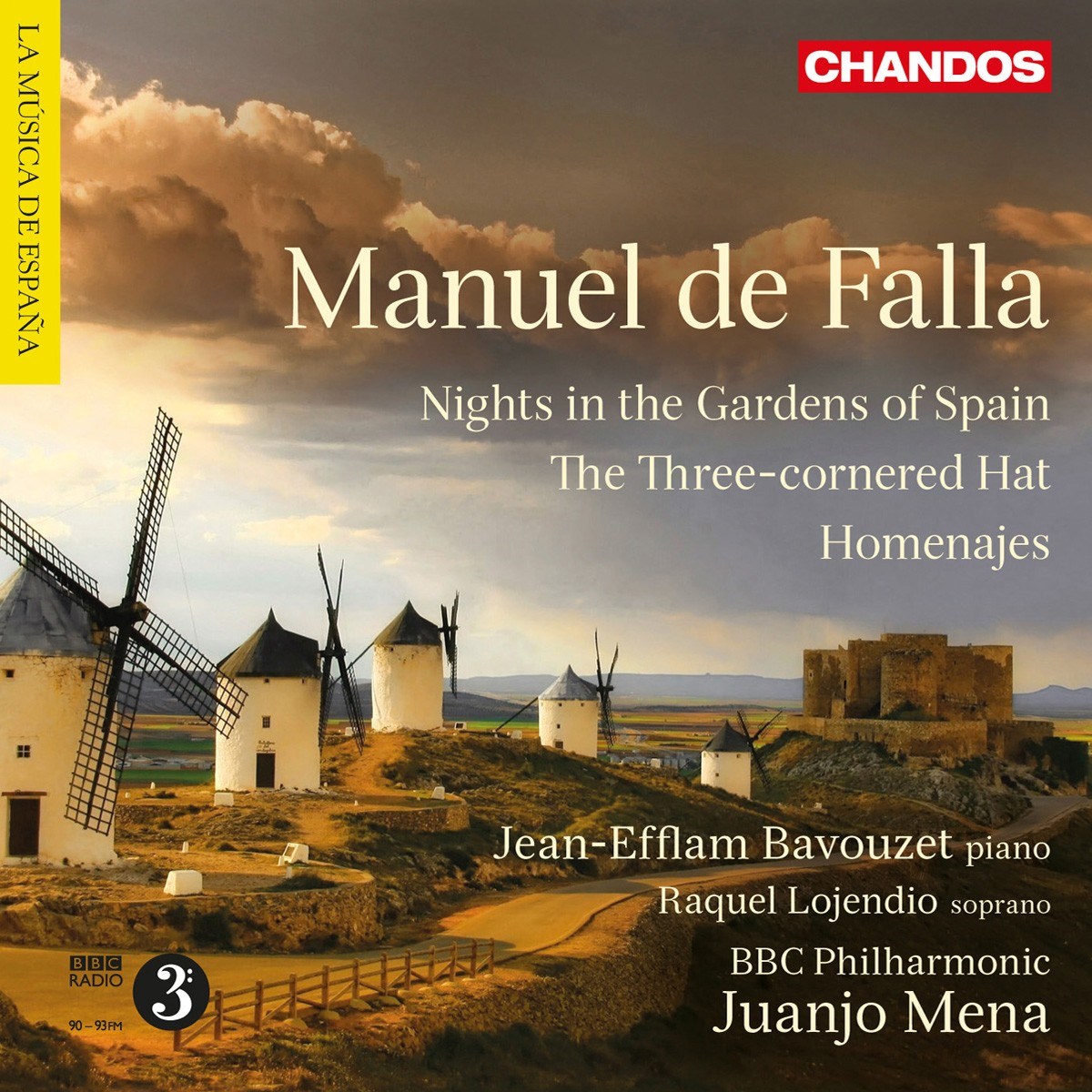 Jean-Efflam Bavouzet, Raquel Lojendio, BBC Philharmonic, Juanio Mena - De Falla: Nights In The Gardens Of Spain | The Three-cornerd Hat | Homenajes