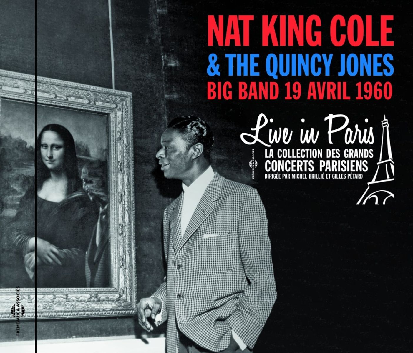 Afbeelding van Nat King Cole & The Quincy Jones Big Band - Live In Paris 19 Avril 1960