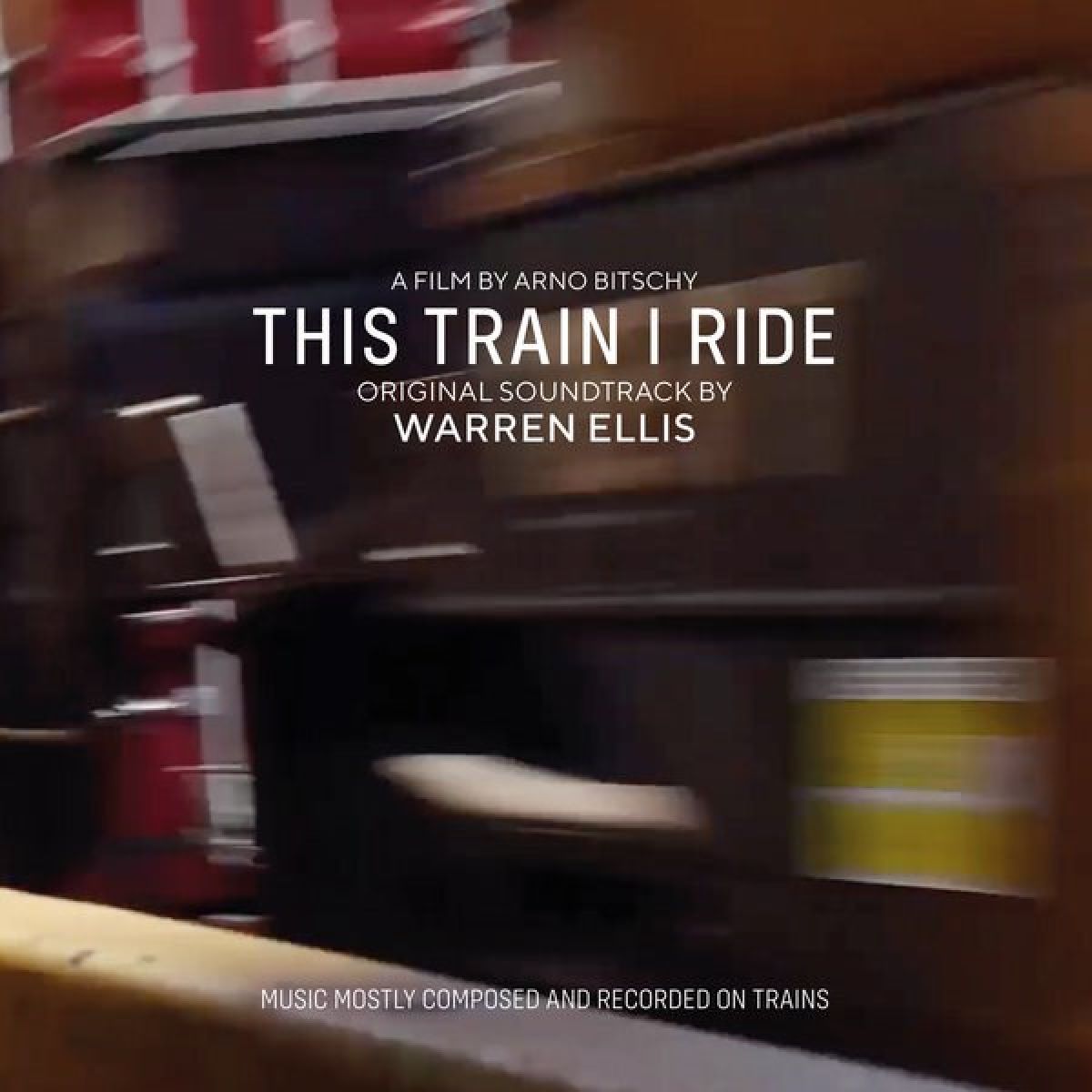 Afbeelding van Warren Ellis - This Train I Ride (Original Soundtrack)
