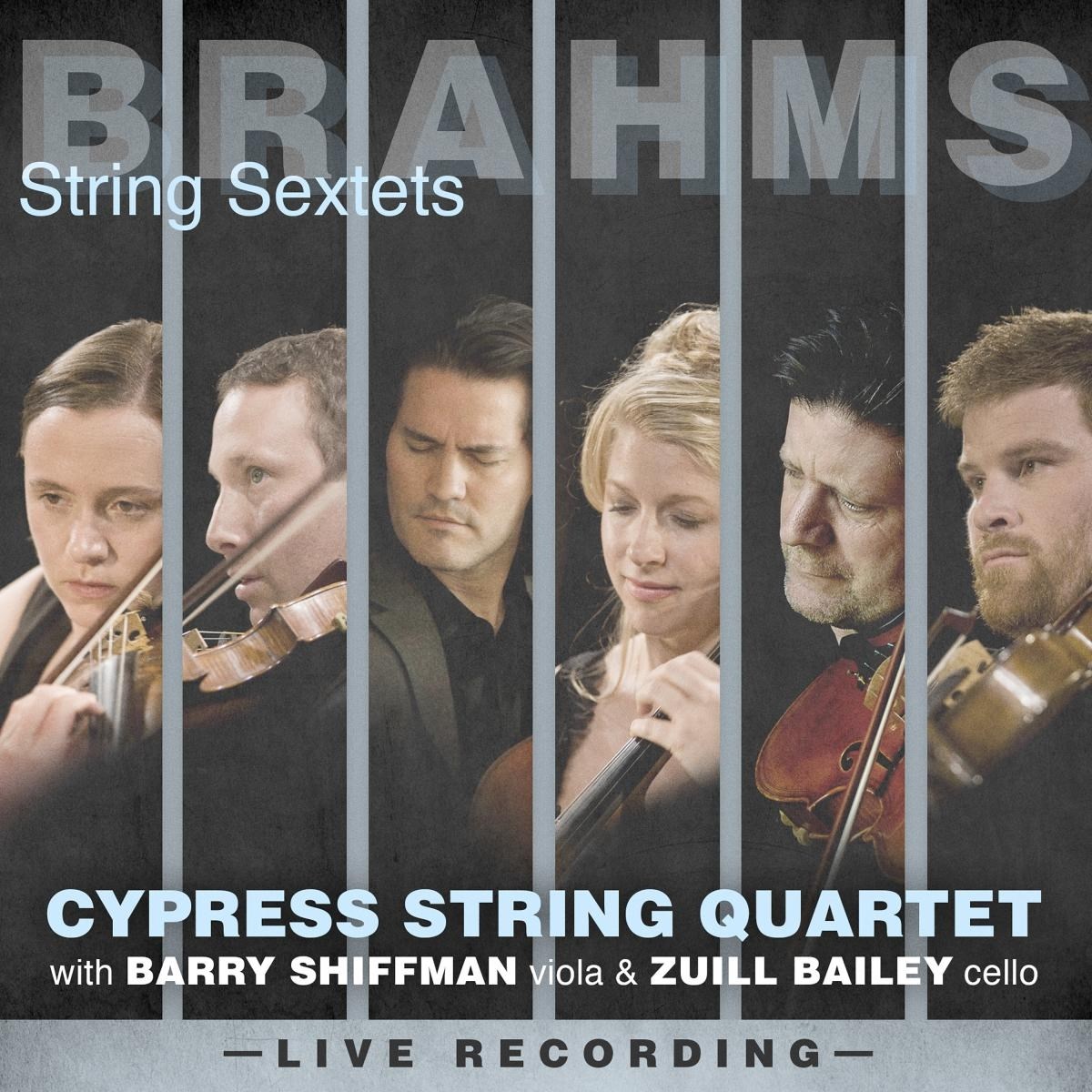 Cypress String Quartet - Brahms: String Sextets
