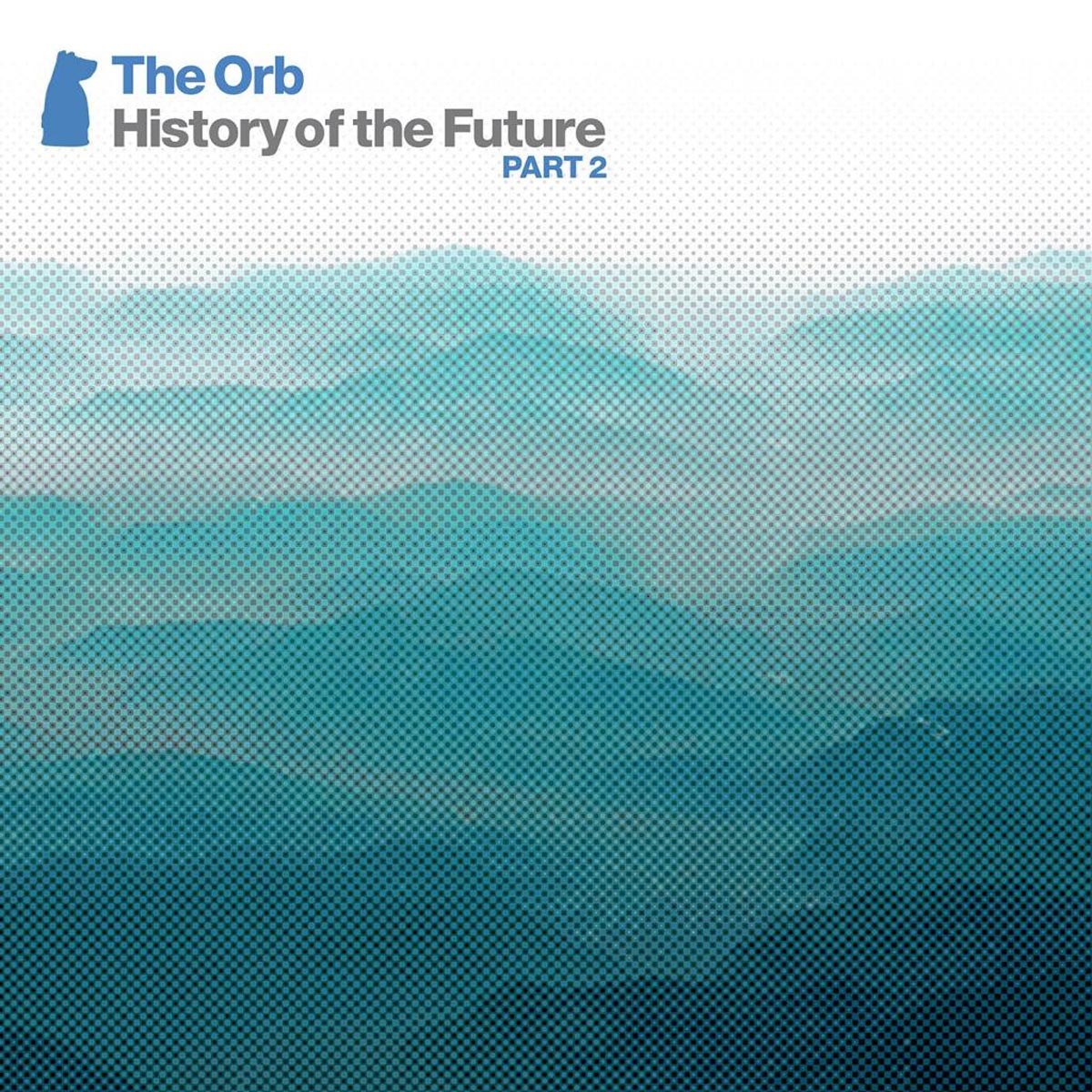 The Orb - History Of The Future (Part 2)