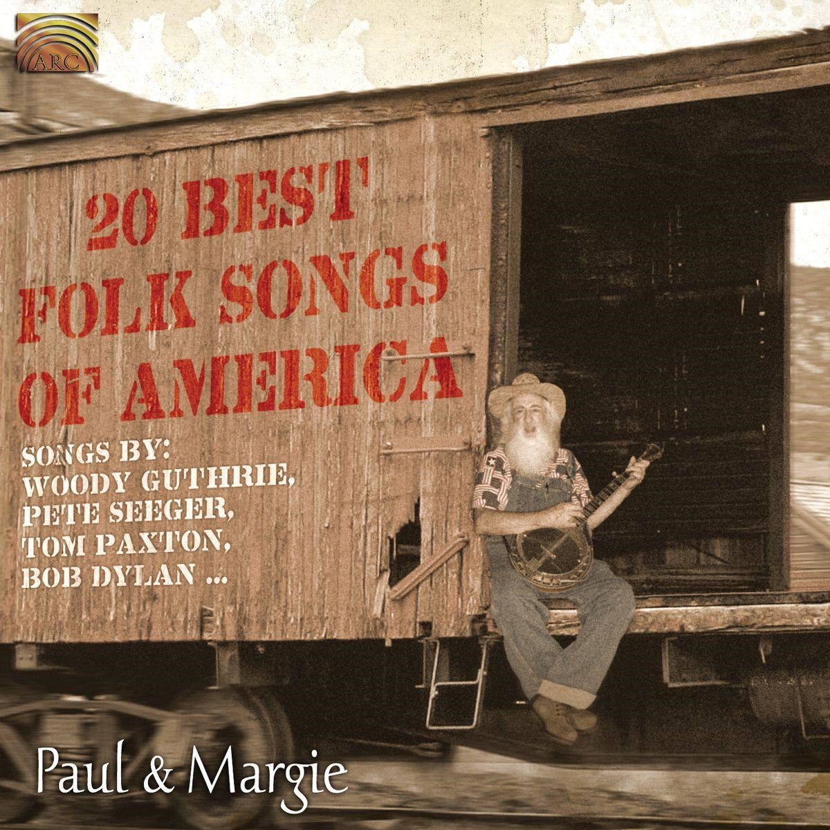 Paul & Margie - 20 Best Folk Songs Of America