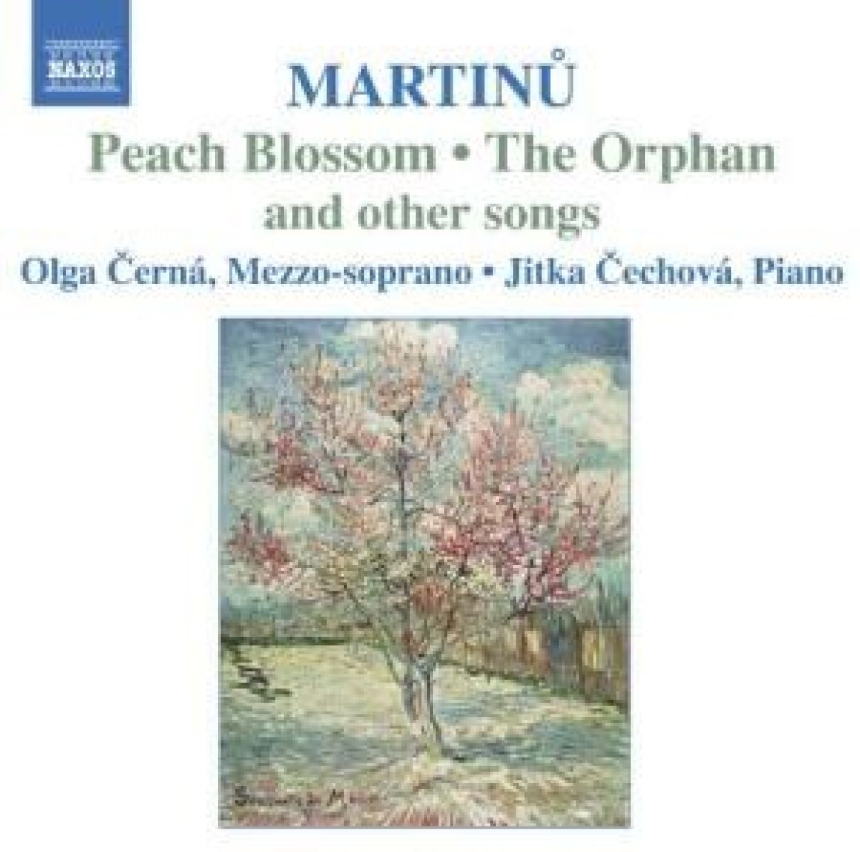 Olga Cerná, Jitka Cechová - Martinů: Peach Blossom | The Orphan And Other Songs