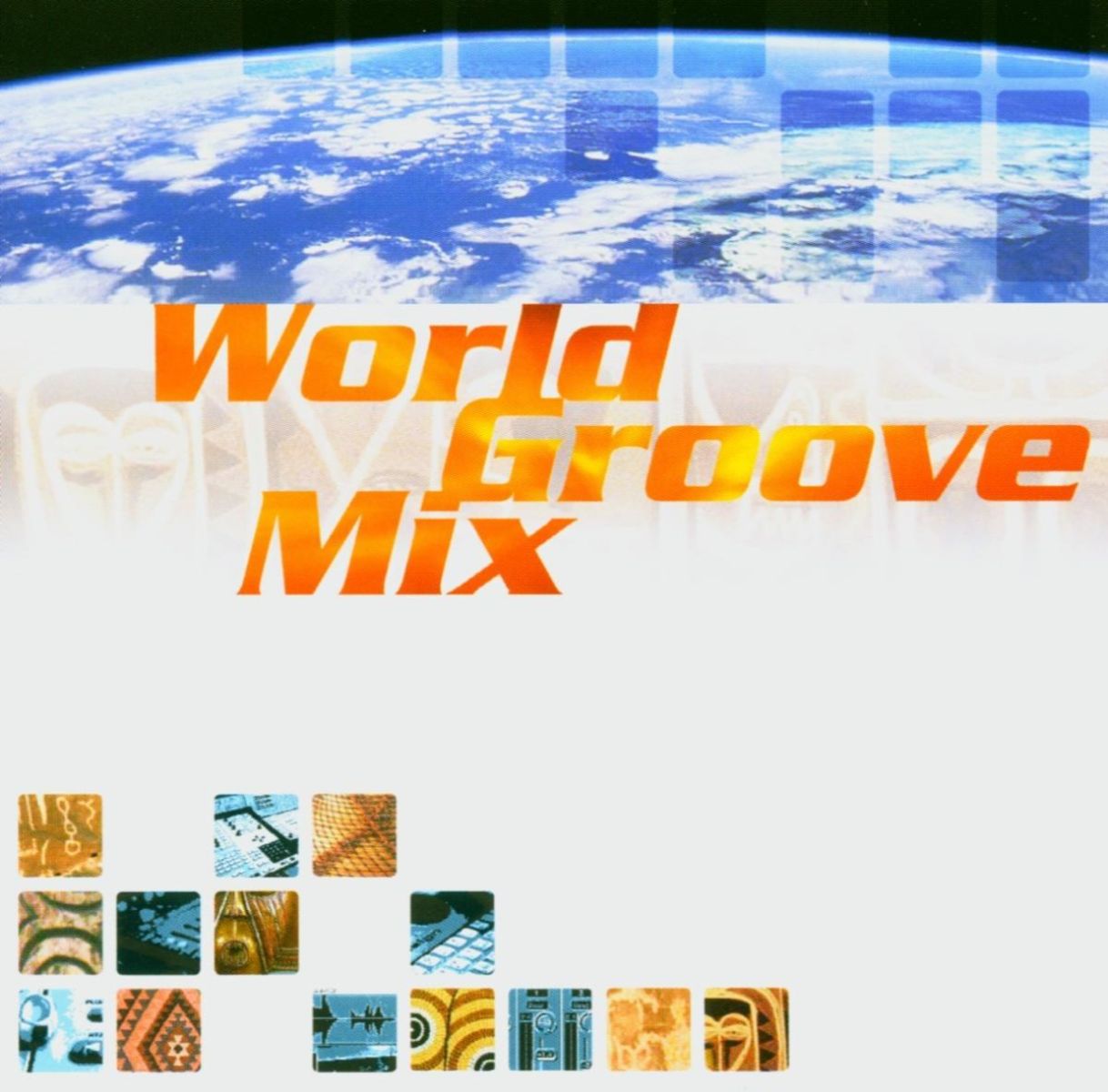 Various Artists - World Groove Mix