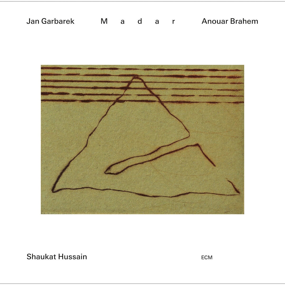 Jan Garbarek, Anouar Brahem, Shaukat Hussain - Madar