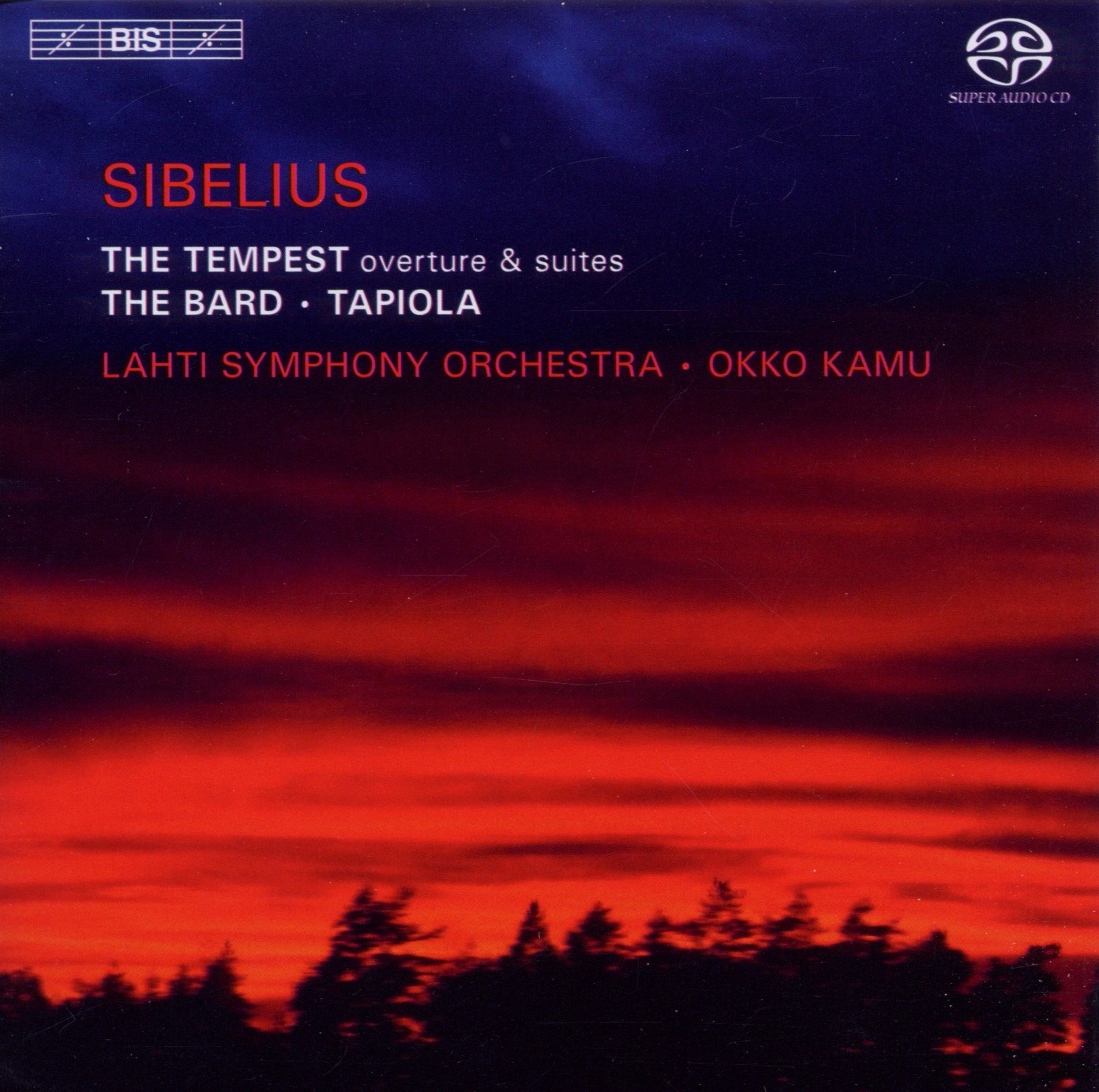 Lahti Symphony Orchestra, Okko Kamu - Sibelius: The Tempest/The Bard/Tapiola
