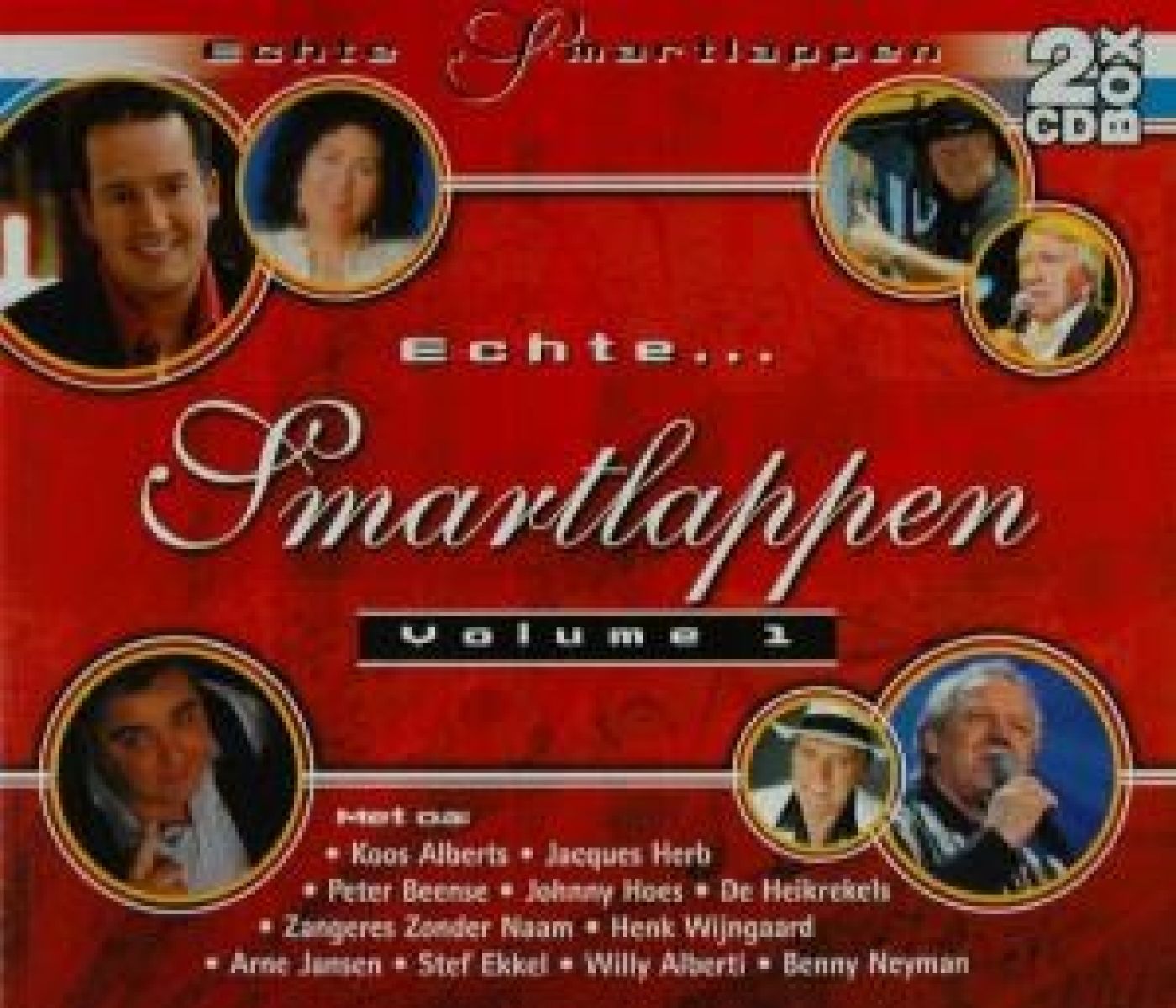 Afbeelding van Various Artists - Echte Smartlappen Volume 1