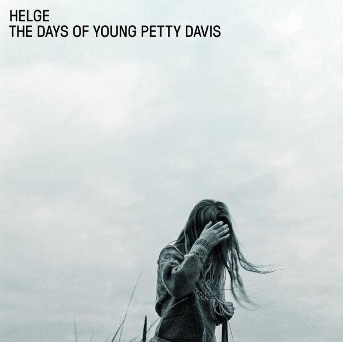 Helge - The Days Of Young Petty Davis