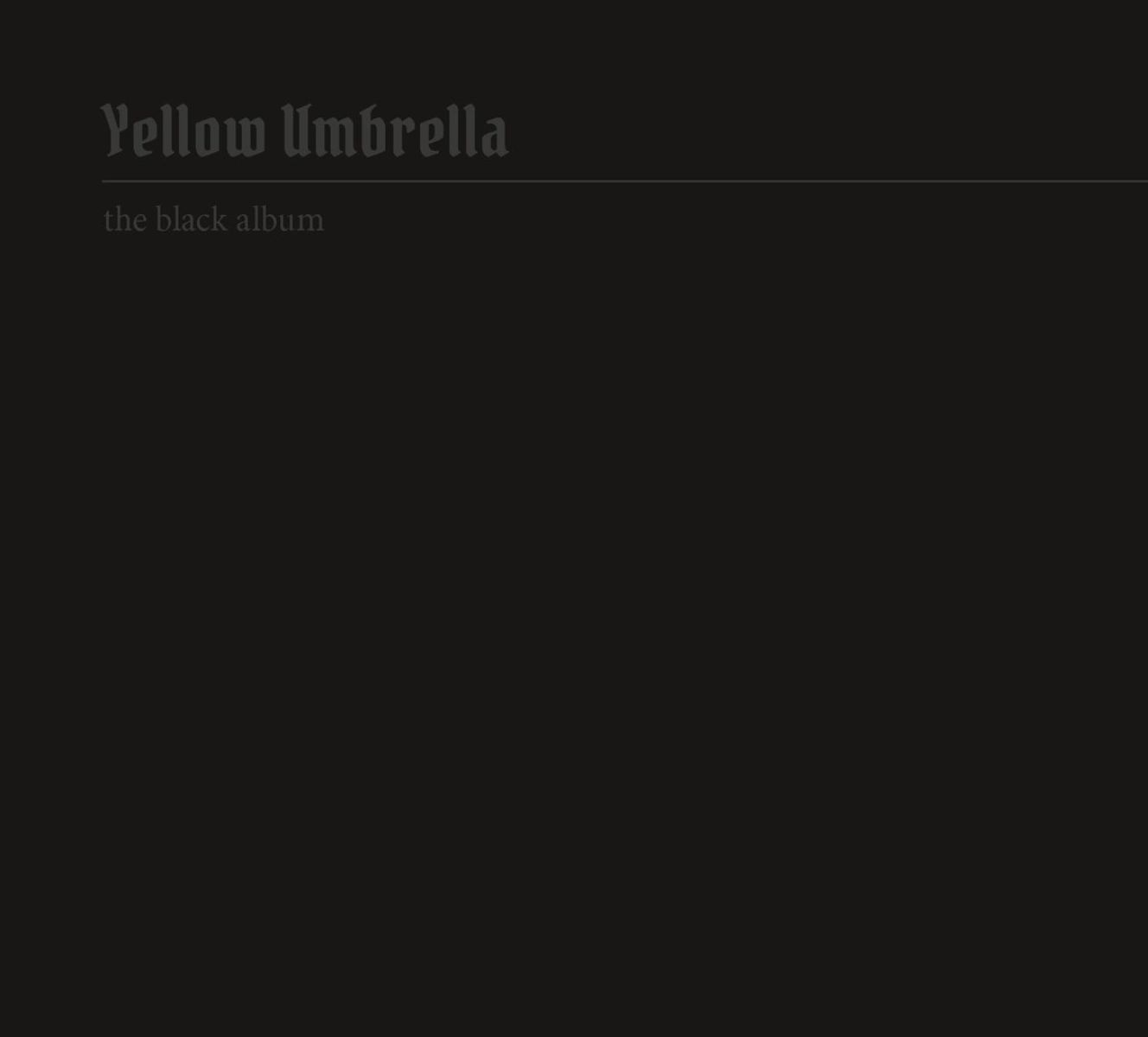 Afbeelding van Yellow Umbrella - The Black Album