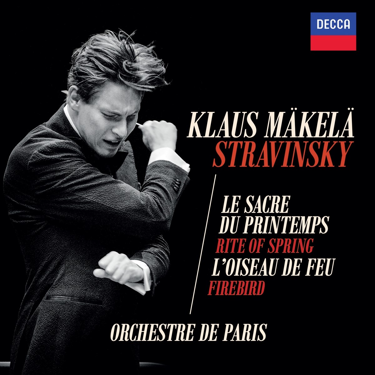 Afbeelding van Klaus Mäkelä, Orchestre De Paris - Stravinsky: Le Sacre Du Printemps | L'Oiseau De Feu