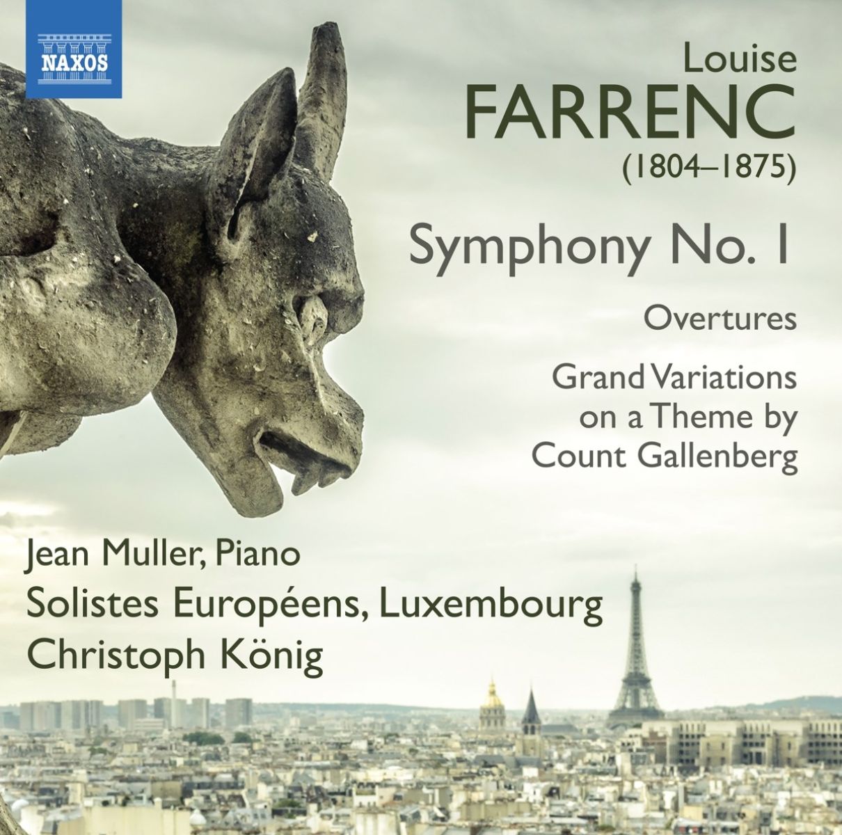Jean Muller, Solistes Européens Luxembourg, Christoph König - Farrenc: Symphony No. 1 | Overtures | Grand Variationss On A Theme By Count Gallenberg