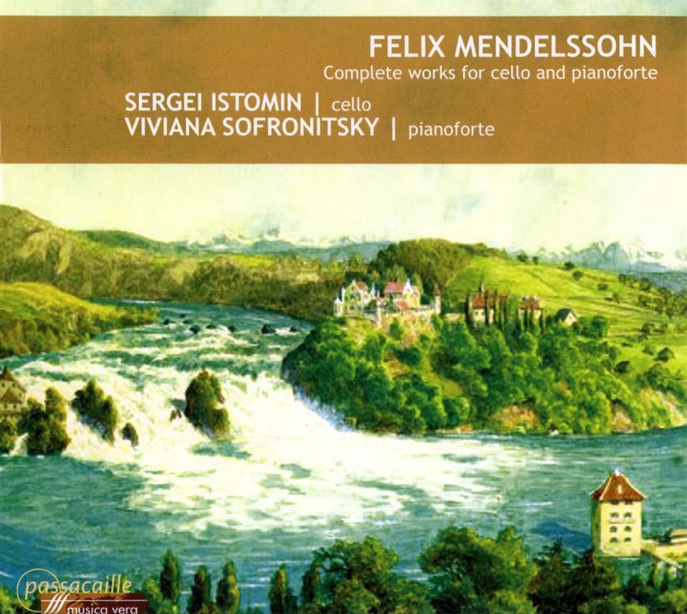 Sergei Istomin & Viviana Sofronitsky - Mendelssohn: Complete Works For Cello And Pianoforte