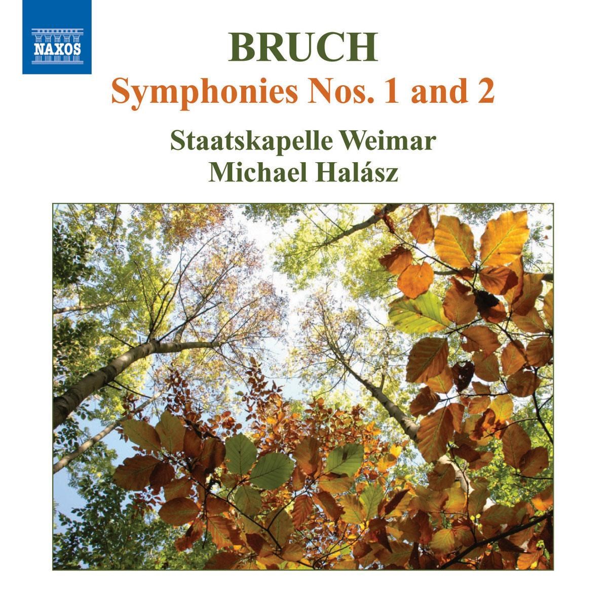 Afbeelding van Staatskapelle Weimar, Michael Halász - Bruch: Symphony No.1 & 2