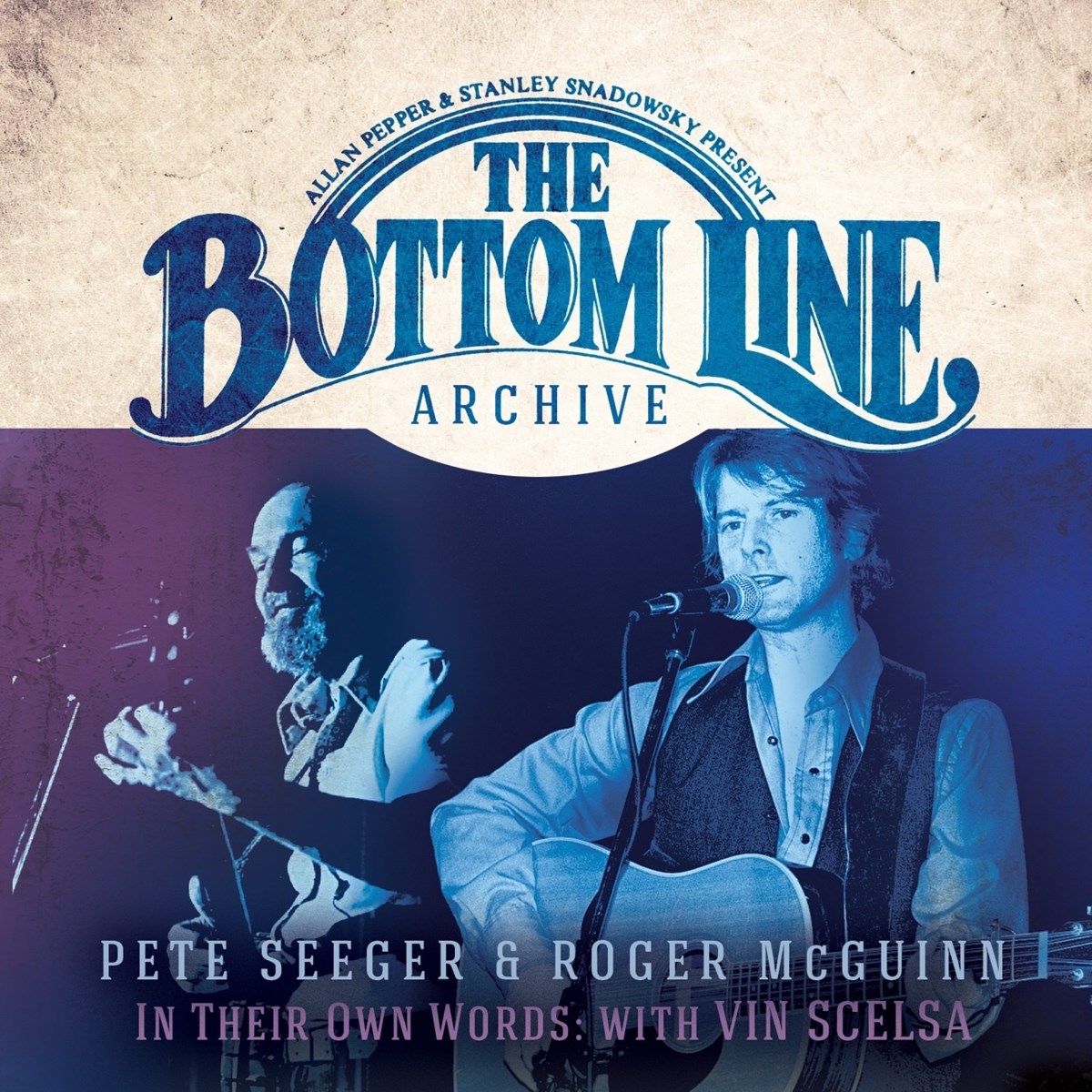 Afbeelding van Pete Seeger & Roger McQuinn - In Their Own Words - Live At The Bottom Line